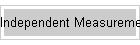 Independent Measurements