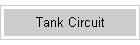 Tank Circuit